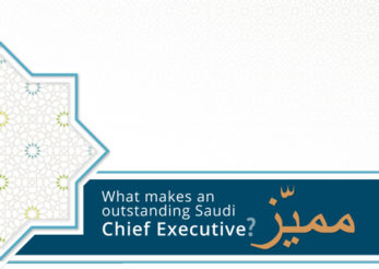 What makes an outstanding Saudi Chief Executive