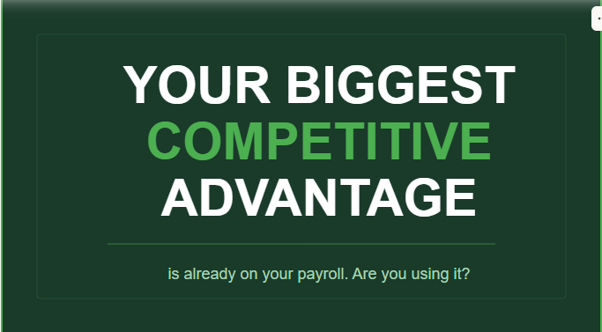 Your biggest competitive advantage. You own it – are you using it? image